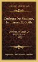 Catalogue Des Machines, Instruments Et Outils