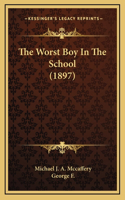 The Worst Boy In The School (1897)