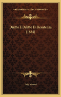 Diritto E Delitto Di Resistenza (1884)
