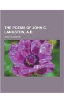The Poems of John C. Langston, A.B