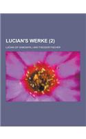 Lucian's Werke (2): (German)