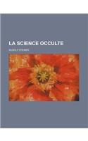 La Science Occulte