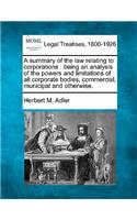 A Summary of the Law Relating to Corporations