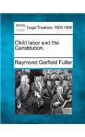 Child Labor and the Constitution.