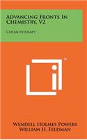 Advancing Fronts in Chemistry, V2
