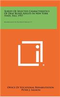 Survey of Selected Characteristics of Deaf Blind Adults in New York State, Fall 1957