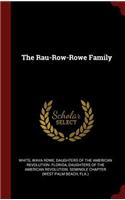 The Rau-Row-Rowe Family