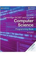 Cambridge IGCSE® and O Level Computer Science Programming Book for Python
