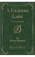 A Leading Lady