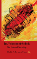 Sex, Violence and the Body