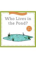 Who Lives in the Pond?