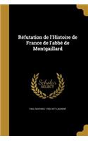 Réfutation de l'Histoire de France de l'abbé de Montgaillard