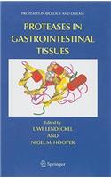 Proteases in Gastrointestinal Tissues