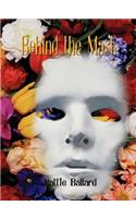 Behind the Mask