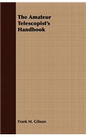 The Amateur Telescopist's Handbook