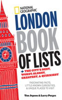 National Geographic London Book of Lists