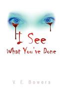 I See What You've Done
