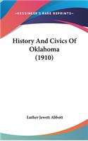 History And Civics Of Oklahoma (1910)