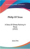 Philip Of Texas