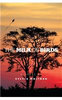 Milk of Birds