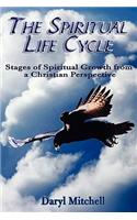 The Spiritual Life Cycle