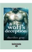 A Wolf's Deception (Large Print 16pt)
