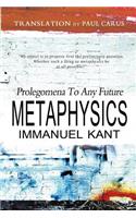 Prolegomena To Any Future Metaphysics