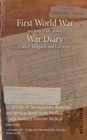 12 DIVISION Headquarters, Branches and Services Royal Army Medical Corps Assistant Director Medical Services: 1 December 1917 - 31 May 1919 (First World War, War Diary, WO95/1834B)