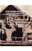 The Show Must Go On