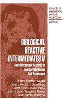 Biological Reactive Intermediates V