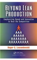 Beyond Lean Production
