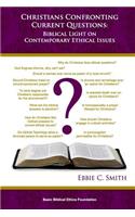 Christians Confronting Contemporary Questions