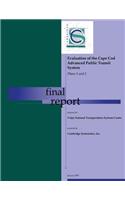 Evaluation of the Cape Cod Advanced Public Transit System: Phase 1 and 2(English)