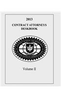 Contract Attorneys Deskbook, 2013, Volume II