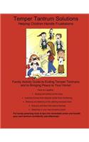 Temper Tantrum Solutions: Helping Children Handle Frustrations(English)