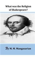 What Was the Religion of Shakespeare?