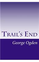 Trail's End