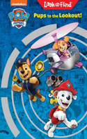 Nickelodeon Paw Patrol: Pups to the Lookout! Look and Find