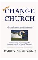 Better Change in Church