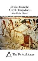 Stories from the Greek Tragedians: (English)