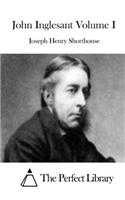 John Inglesant Volume I