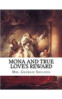 Mona And True Love's Reward