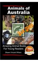 Animals of Australia - For Kids - Amazing Animal Books for Young Readers