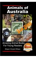 Animals of Australia - For Kids - Amazing Animal Books for Young Readers