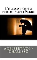 L'homme qui a perdu son ombre