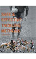 Safe & Effective Tackling Methods