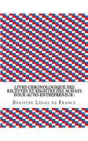 Livre chronologique des recettes et registre des achats pour auto-entrepreneur