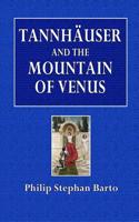 Tannhauser and the Mountain of Venus