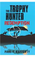 Trophy Hunted Redemption