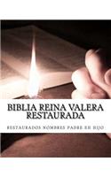 Biblia Reina Valera Restaurada: Nuevo Testamento